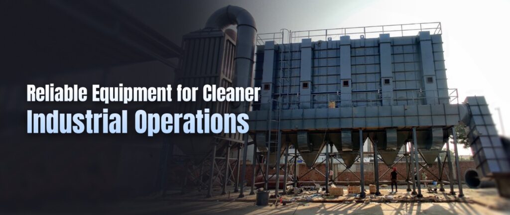 Dust Collector Manufacturer in Delhi – Shimi Research Center Pvt. Ltd.